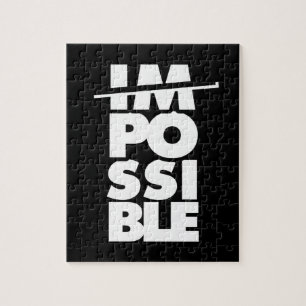 Possible Impossible, motivational words Jigsaw Puzzle