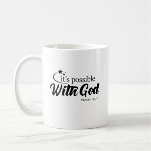"Possible With God" Scripture Coffee Mug