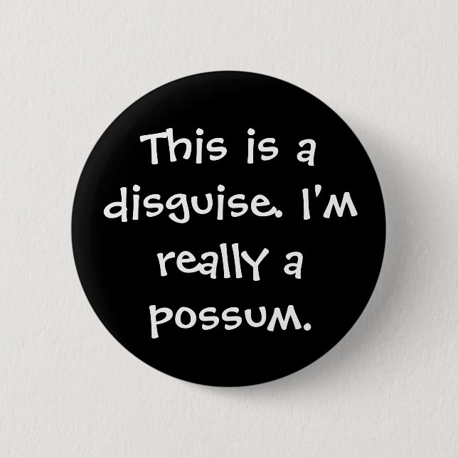 Possum Costume 6 Cm Round Badge (Front)