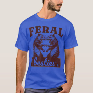 Possum Feral Besties Matching Best Friendwinning F T-Shirt