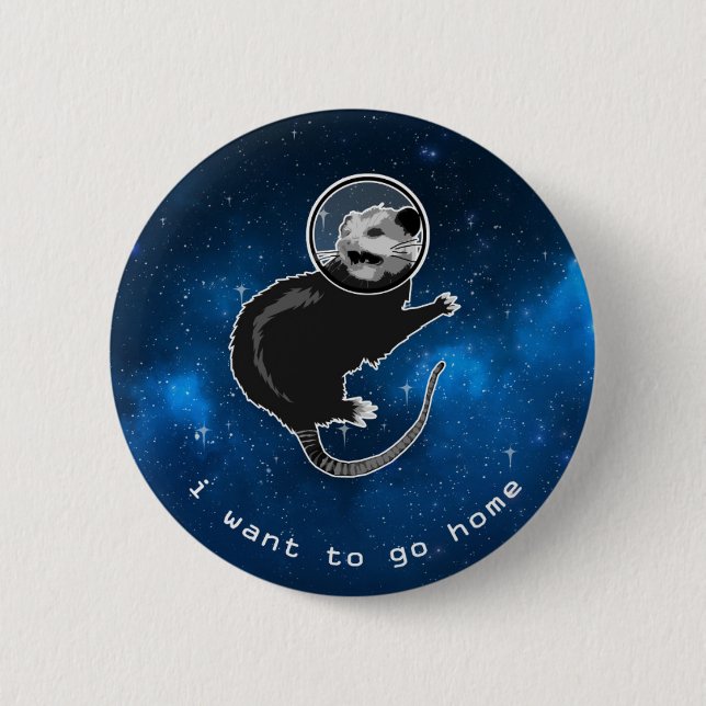 Possum in Space - Anxiety Introvert Outer Space 6 Cm Round Badge (Front)