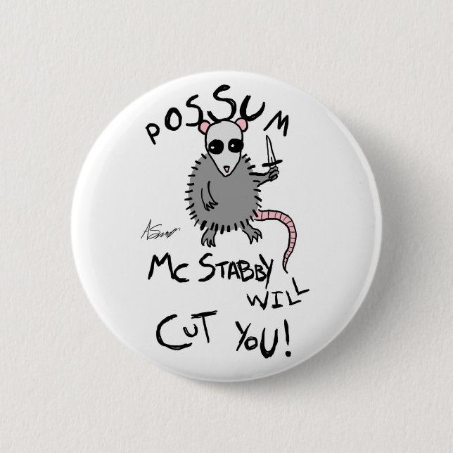 Possum McStabby Button (Front)