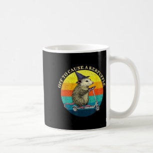 Possum off to cause a kerfuffle sarcastic wild coffee mug