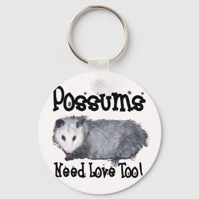 Possums Need Love Too Key Ring (Front)
