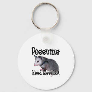 Possums Need Love Too Key Ring