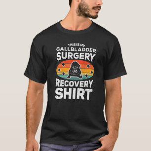 Post Gallbladder Surgery Recovery Gallbladder Remo T-Shirt