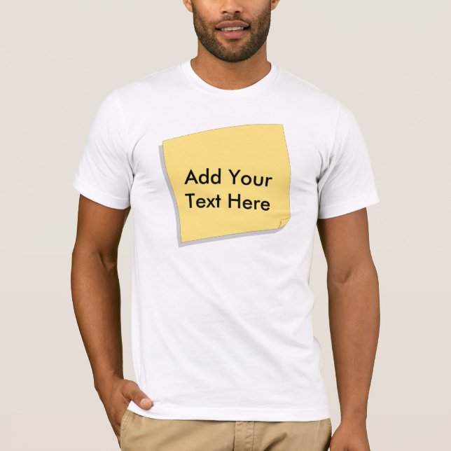 Post It Note Add Your Own Text T-Shirt (Front)