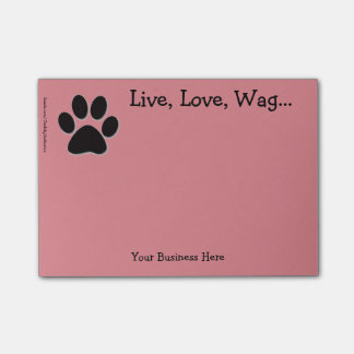 Post-It Notes - Paw Print - "Live, Love, Wag..."