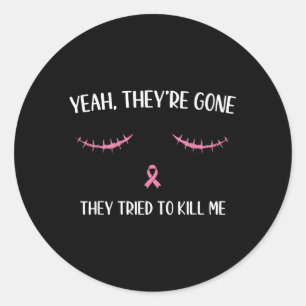 Post Mastectomy Surgery Recovery Breast Cancer Sur Classic Round Sticker