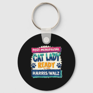 Post-menopausal Childless Cat Lady Ready To Vote K Key Ring