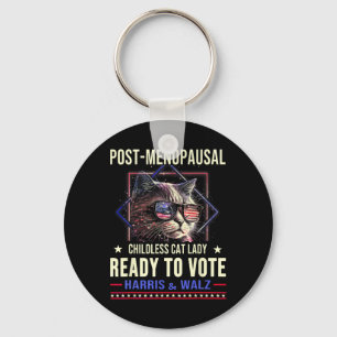 Post-menopausal Childless Cat Lady Ready To Vote K Key Ring