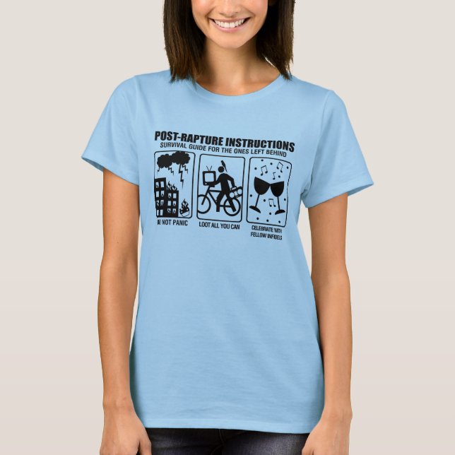 POST-RAPTURE INSTRUCTIONS T-Shirt (Front)