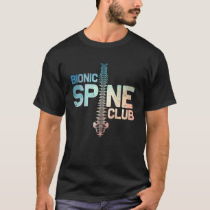 Post Spine Surgery Art for Men Women Bionic Spine T-Shirt