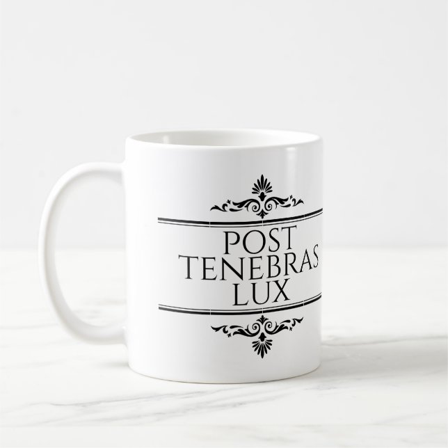 Post Tenebras Lux Coffee Mug (Left)