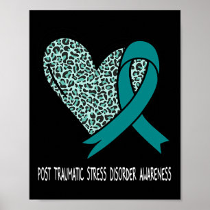 Post Traumatic Stress Disorder Ptsd Awareness Teal Poster