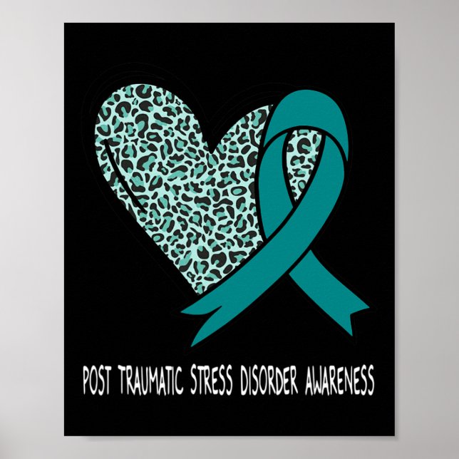 Post Traumatic Stress Disorder Ptsd Awareness Teal Poster (Front)