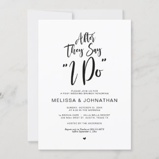 Post wedding, after they say i do, black script invitation