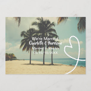 Post Wedding Reception Party Married In Mexico Invitation