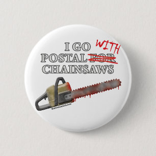 Postal For Chainsaws 6 Cm Round Badge