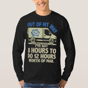 Postal Service Delivery Driver & US Postal Worker T-Shirt