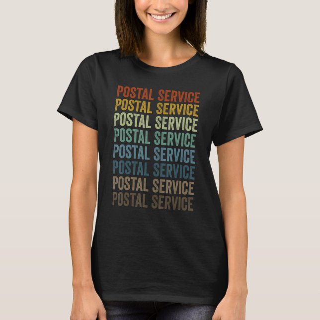 Postal Service Postal Worker Mailman T-Shirt (Front)