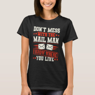 Postal Worker Delivery Service Post Office Mailbox T-Shirt