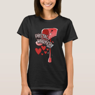 Postal worker heart - love postal worker mail T-Shirt
