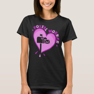 Postal Worker Heart  Mail Lady & Mail Carrier T-Shirt