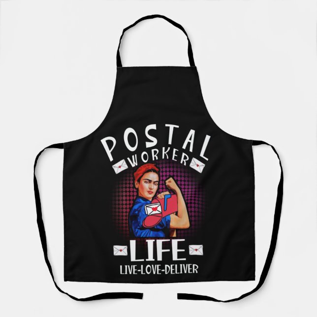 Postal Worker Life Postal Service Clerk Live Love Apron (Front)