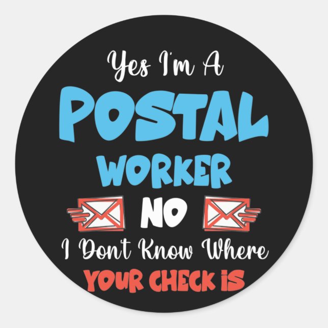 Postal Worker Mail Carrier Mailman Post Office Classic Round Sticker (Front)