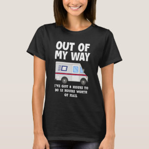 Postal Worker Mail Carrier Parcel Carrier T-Shirt