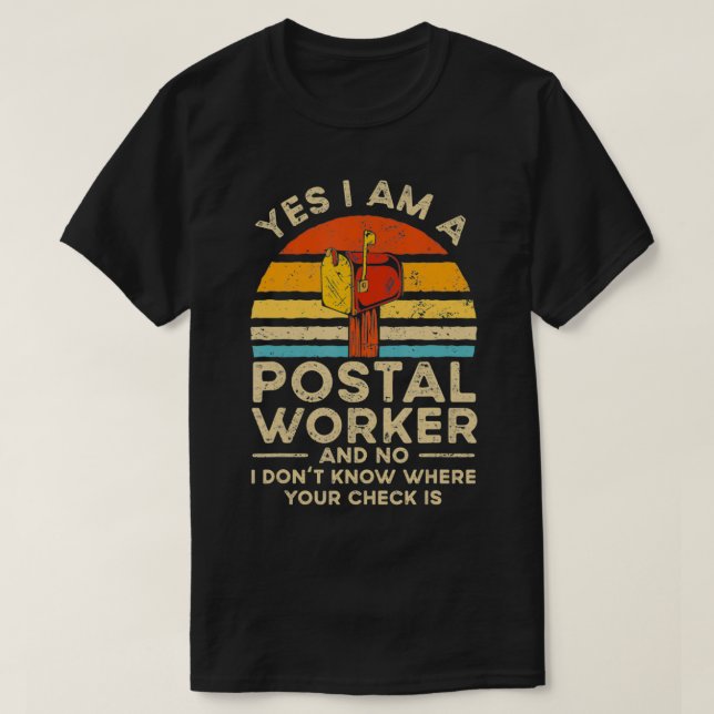 Postal Worker Mail Delivery Postman T-Shirt (Design Front)