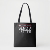 Postal Worker Mailman Any Complaints? Send A
