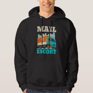 Postal Worker Mailman Delivery Shipment Mail Escor Hoodie