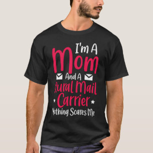 Postal Worker Mum Post Office Clerk Funny Rural T-Shirt