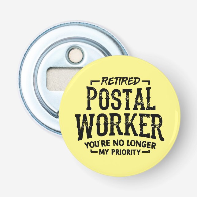 Postal Worker Retirement Mailman Funny Bottle Opener (Front)