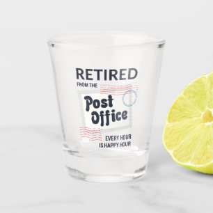 Postal Worker Retirement Mailman Funny Shot Glass