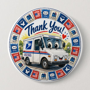 Postal Workers Appreciation  10 Cm Round Badge