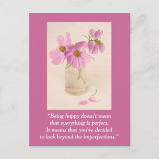 Postcard "Being happy doesn't mean ..."