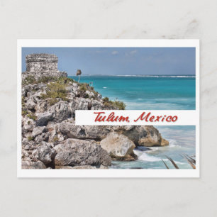 Postcard from Tulum, Mexico