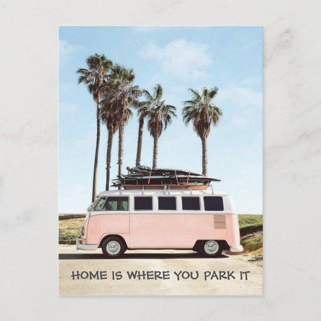 Postcard - Home Is Where You Park It (Front)