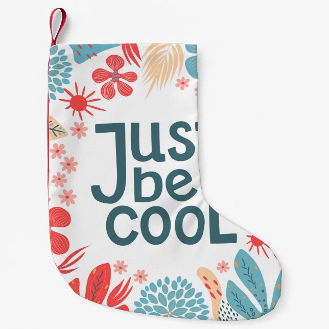 Postcard, just be cool, motivating quote, letterin small christmas stocking (Front)