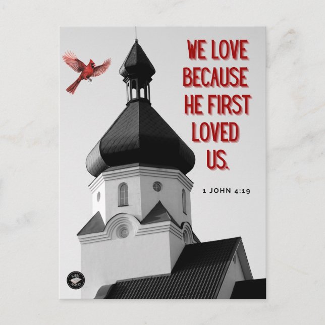 Postcard - Memory Bible Verse - 1 John 4:19 (Front)