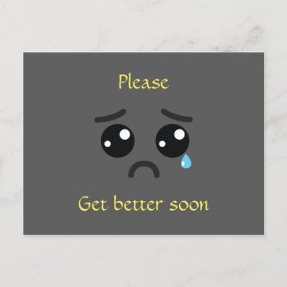 Postcard: Please, get better soon, grey, crying Postcard