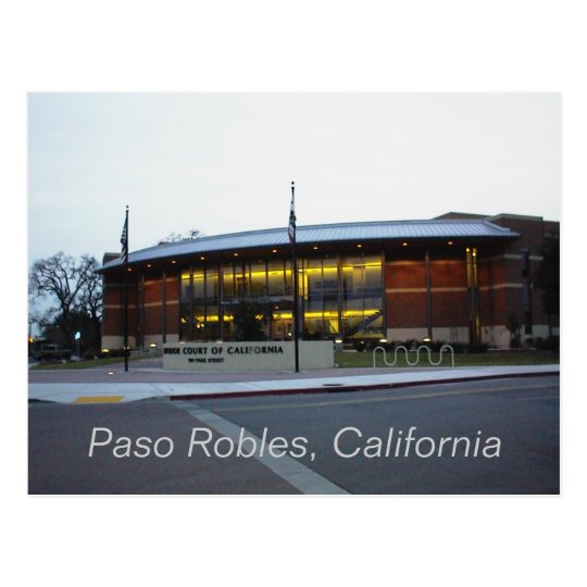 Postcard: Superior Court, Paso Robles, California Postcard