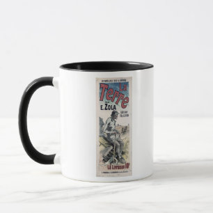 Poster advertising 'La Terre' by Emile Zola, 1889 Mug