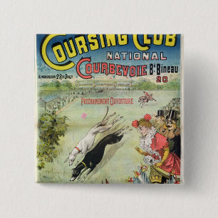 Poster advertising the opening of Coursing 15 Cm Square Badge