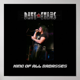 Poster,black/grey Dave Evans- King Of All Badasses Poster