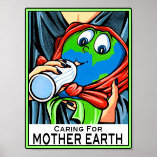 Poster:  "Caring for Mother Earth" Poster