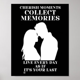 poster "CHERISH MOMENTS..."